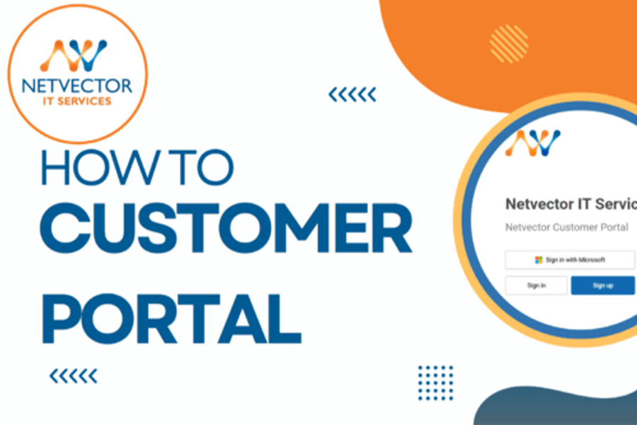 Introducing the new Netvector IT Services Customer Portal